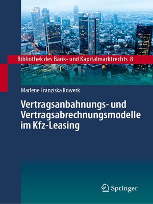 cover image of Vertragsanbahnungs- und Vertragsabrechnungsmodelle im Kfz-Leasing